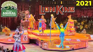 NEW 2021 Celebration of the Festival of the Lion King  FULL SHOW  Disney’s Animal Kingdom [upl. by Khoury]