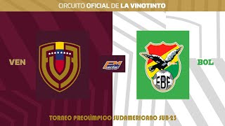 EN VIVO 20012024  Venezuela vs Bolivia  Torneo Preolímpico Sudamericano Sub23 [upl. by Nylirad]