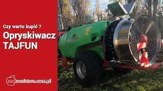 Czy warto kupić opryskiwacz TAJFUN   Orchard spraying [upl. by Teri]