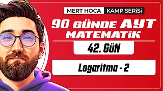 90 Günde AYT Matematik Kampı  42Gün  1Video  Logaritma2  2024  merthoca [upl. by Aissatsana]