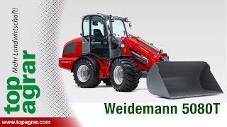 Weidemann 5080 T im Test von top agrarÖsterreich [upl. by Lemraj411]