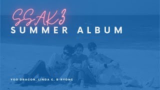 Full Album SSAK3 싹쓰리 Summer Album [upl. by Doti748]