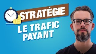 2 stratégies de trafic payant [upl. by Lisette]