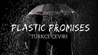 Set It Off  Plastic Promises Türkçe Çeviri [upl. by Sternlight588]