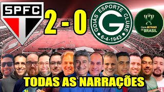 Todas as narrações  São Paulo 2 x 0 Goiás  Copa do Brasil 2024 [upl. by Aikahc]