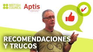 Recomendaciones y trucos para preparar Aptis [upl. by Ardnaxela]