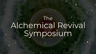 Alchemical Revival Symposium Teaser [upl. by Yanaj396]