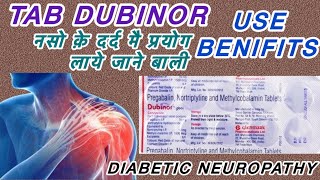 Tab Dubinor Pregabalin 75mg Nortriptyline 10mg Methylcobalamin 1500mcg  Adverse effects Dose [upl. by Arytahs]