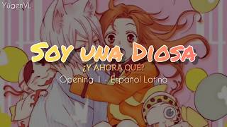 Kamisama Hajimemashita  Opening 1 Latino letra [upl. by Ennairod]