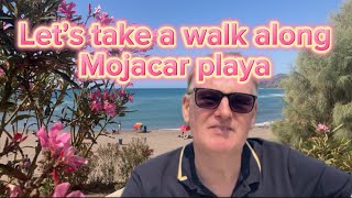 Let’s take a walk along Mojacar playa [upl. by Edaj]