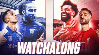 Ipswich vs Liverpool  Live Watch Along amp Reaction [upl. by Anoek]