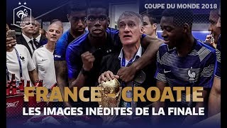 Les images inédites de la finale du Mondial 2018 Equipe de France I FFF 2018 [upl. by Eugaet177]