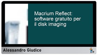 Macrium reflect guida completa al software gratuito per il disk imaging [upl. by Novaj998]