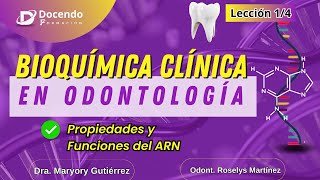 Propiedades y Funciones del ARN en la Bioquímica Bucal [upl. by Tonya]