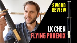 What to expect with the Han Jian  LK Chen Flying Phoenix Sword Review [upl. by Limoli]