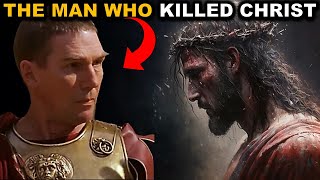 The Untold Truth Why Did Pontius Pilate Have Jesus Executed  The Man Who Killed Christ [upl. by Aramoiz]