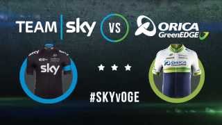 Team Sky v ORICAGreenEDGE SKYvOGE Teaser [upl. by Lebazej]