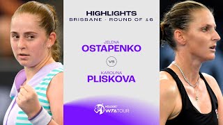 Jelena Ostapenko vs Karolina Pliskova  2024 Brisbane Round of 16  WTA Match Highlights [upl. by Aneeuq]