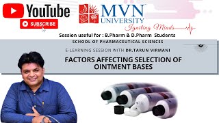 FACTORS AFFECTING SELECTION OF OINTMENT BASES [upl. by Sprage]