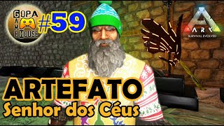 EP59 Ark  Artefato Senhor dos Céus [upl. by Enaitsirk594]