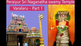 Peraiyur Temple  Naganathaswamy  History  Tamil Part 1 [upl. by Boudreaux]