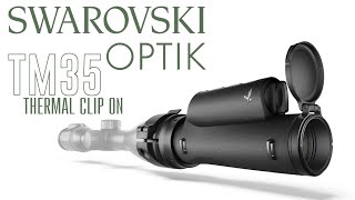 Swarovski Optik tM35 Thermal Clipon Device [upl. by Cully334]