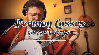 Fermoy Lasses on Irish Tenor Banjo [upl. by Abernon]