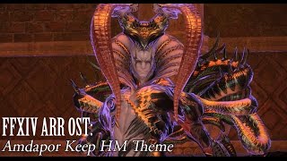 FFXIV OST Amdapor Keep HM Theme  Aftermath [upl. by Anahahs19]