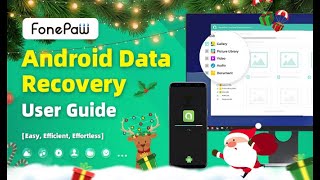 FonePaw Android Data Recovery  User Guide  Recover Lost Android Data [upl. by Eolanda108]