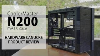 Cooler Master N200 Review [upl. by Burrell852]