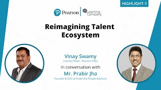 Reimagining talent ecosystem  LearningCompany Episode 12 with Prabir Jha  Highlight 01 [upl. by Yelena664]