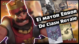 El mayor error de Clash Royale [upl. by Botti642]