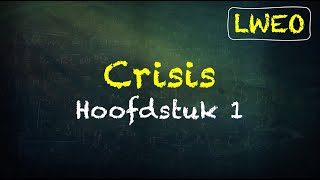 ‘Crisis LWEO Hoofdstuk 1 Kiezen  economie havo [upl. by Eul]