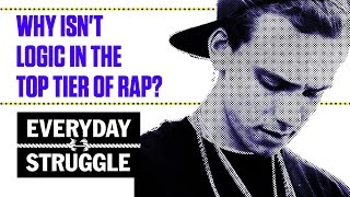 Is Logic in the Top Tier of Rap  Everyday Struggle [upl. by Mitchell]