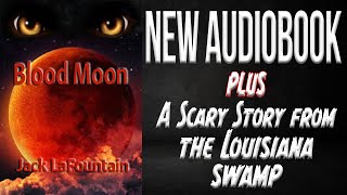 Blood Moon AudioBook and The Legend of Lucius Clay [upl. by Atinauj269]