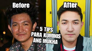 5 TIPS PARA KUMINIS ANG MUKHA [upl. by Otanutrof147]