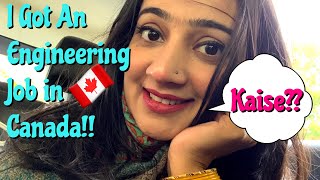 HOW TO GET AN ENGINEERING JOB IN CANADA  STRUGGLES OF IMMIGRANTS IN CANADA  LIFE IN CANADA [upl. by Williamsen]