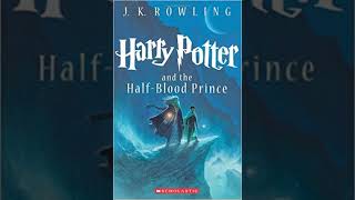 Harry Potter and the Half Blood Prince Chapters 24 and 25 Summary [upl. by Dahs]