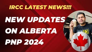 Big Updates for Alberta PNP 2024 Canada announced annual quota canadapnp [upl. by Roxy]