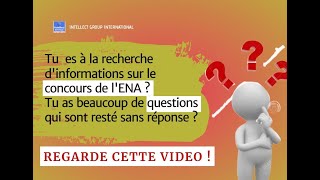 Regarde cette vidéo si tu recherches des informations sur le concours de lENA [upl. by Nnahaid]