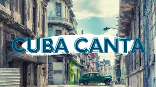 CUBA CANTA El Son Cubano y la guajira de Antaño [upl. by Ellenrahs380]