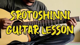 Srotoshinni Guitar Lesson  Encore  Srotoshinni Chords [upl. by Kenleigh762]