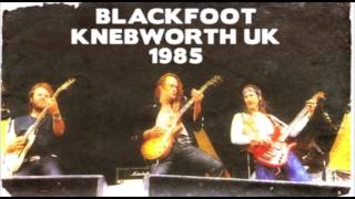 Blackfoot Live Knebworth UK 1985 Audio Only [upl. by Beaner]