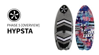 Phase 5 Hypsta Wakesurf Board Overview [upl. by Goodrow]