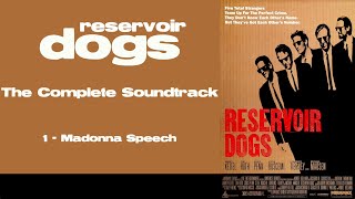 Reservoir Dogs The Complete Soundtrack [upl. by Nylyahs577]