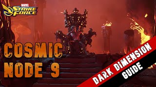 Dark Dimension 7  Node 9 Walkthrough  Marvel Strike Force [upl. by Funch]