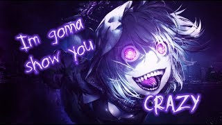 【Nightcore】→ Im Gonna Show You Crazy  Lyrics [upl. by Ydnys]