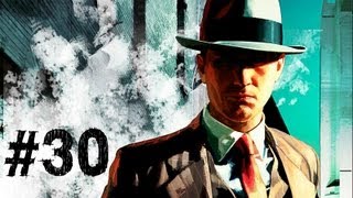 LA Noire Gameplay Walkthrough Part 30  Polar Bear [upl. by Waldemar]