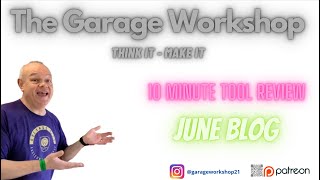 The Garage Workshop  June Blog [upl. by Arelus335]