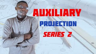 Auxiliary Projection 2 in  Technical drawing  Engineering drawing [upl. by Seagraves]